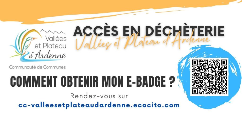 Comment obtenir mon E-badges déchèteries